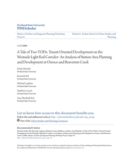 Transit Oriented Development on the Westside Light Rail Corridor: an Analysis of Station Area Planning and Development at Orenco and Beaverton Creek