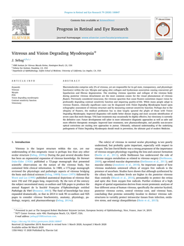 Vitreous and Vision Degrading Myodesopsia T ∗ J