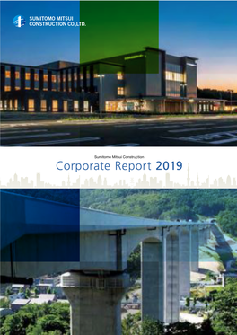 Corporate Report 2019 Bridges, Towns and People