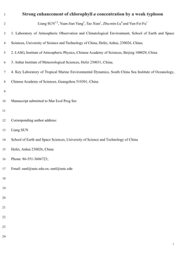 Strong Enhancement of Chlorophyll a Concentration by a Weak Typhoon