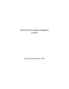 Manual for Complex Litigation, Fourth