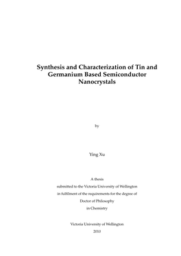 Synthesis and Characterization of Tin and Germanium Based Semiconductor Nanocrystals