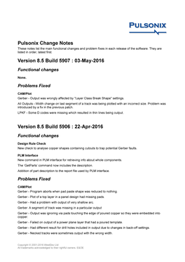 Pulsonix Change Notes Version 8.5 Build 5907