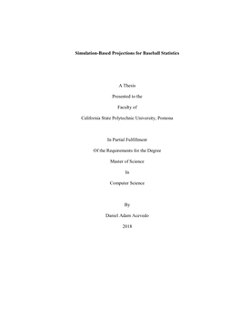 Simulation-Based Projections for Baseball Statistics