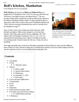 Hell's Kitchen, Manhattan - Wikipedia, the Free Encyclopedia Hell's Kitchen, Manhattan Coordinates: 40.763186°N 73.994508°W from Wikipedia, the Free Encyclopedia