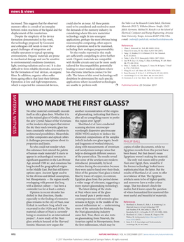 WHO MADE the FIRST GLASS? No Other Material Continually Exceeds Another Reconsideration of the Origins Itself As Silica Glass Does