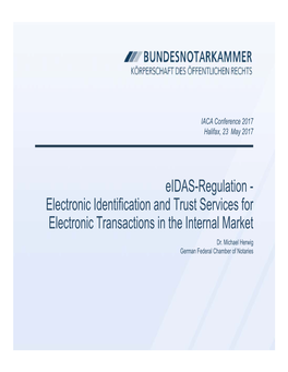 Eidas-Regulation - Electronic Identification and Trust Services for Electronic Transactions in the Internal Market Dr