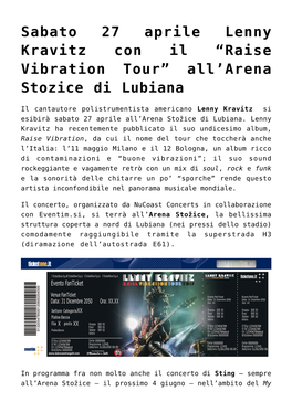 Sabato 27 Aprile Lenny Kravitz Con Il “Raise Vibration Tour&