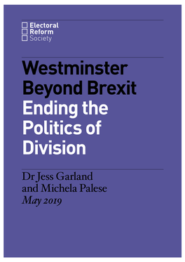 Westminster Beyond Brexit Ending the Politics of Division