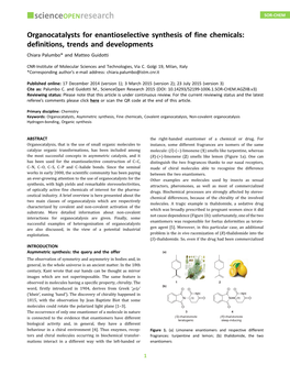 Organocatalysts for Enantioselective Synthesis of Fine Chemicals: Definitions, Trends and Developments Chiara Palumbo* and Matteo Guidotti