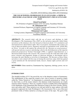 THE USE of POWER and IDEOLOGY in GUANTANAMO: a CRITICAL DISCOURSE ANALYSIS of ANDY WORTHINGTON’S the GUANTANAMO FILES Ahmad Saeed Iqbal Ph