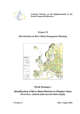 Work Package 1 Identification of River Basin Districts in Member States Overview, Criteria and Current State of Play