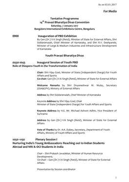 For Media Tentative Programme 14 Pravasi Bharatiya Divas Convention 0900 Inauguration of PBD Exhibition Youth Pravasi Bhara