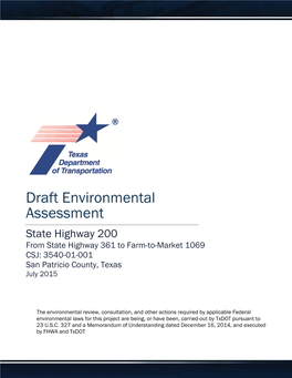 Draft Environmental Assessment State Highway 200 from State Highway 361 to Farm-To-Market 1069 CSJ: 3540-01-001 San Patricio County, Texas July 2015