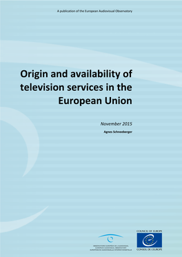Origin and Availability of Television Services in the European Union