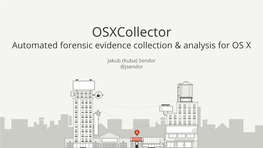 Osxcollector Automated Forensic Evidence Collection & Analysis for OS X