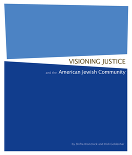 Visioning Justice and the American Jewish Community