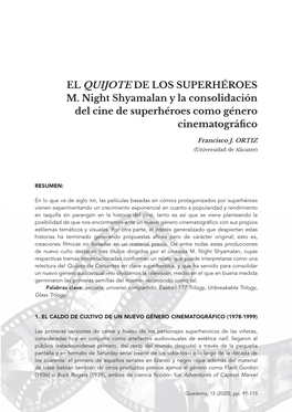 EL QUIJOTE DE LOS SUPERHÉROES M. Night Shyamalan Y La Consolidación Del Cine De Superhéroes Como Género Cinematográfico