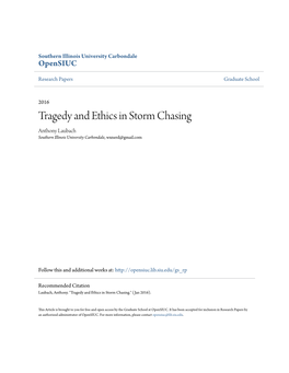 Tragedy and Ethics in Storm Chasing Anthony Laubach Southern Illinois University Carbondale, Wxnerd@Gmail.Com