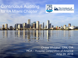 Continuous Auditing for IIA Miami Chapter