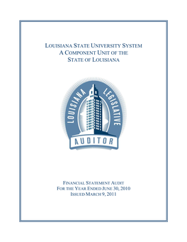 Financial Statement Audit for the Year Ended June 30, 2010 Issued March 9, 2011