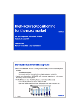 High-Accuracy Positioning for the Mass Market