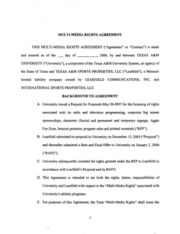 "Agreement" Or "Contract") Is Made and Entered As of the Day of , 2006, by and Between TEXAS A&M