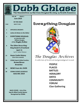 June 2019 EVERYTHING DOUGLAS: of the Douglas Archives the Other Bruce King: King David II of Scotland (Part 1) Hume Castle Histo