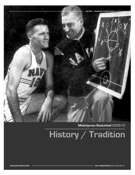 Midshipmen Basketball 2009-10 History / Tradition