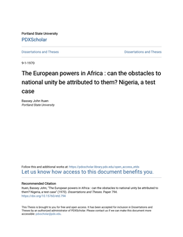 The European Powers in Africa : Can the Obstacles to National Unity Be Attributed to Them? Nigeria, a Test Case