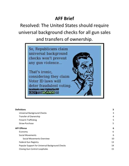 AFF Brief Resolved: the United States Should Require Universal Background Checks for All Gun Sales and Transfers of Ownership