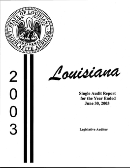 Louisiana Legislative Auditor’S Office to Federal Programs Under Its Administration