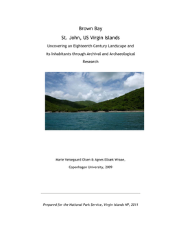 Brown Bay St. John, US Virgin Islands Uncovering an Eighteenth Century Landscape And