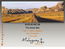MADAGASCAR the South Side