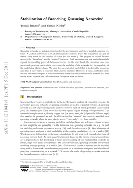 Stabilization of Branching Queueing Networks∗