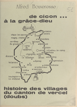 De Cicon À La Grâce-Dieu. Histoire Des Villages Du Canton De Vercel