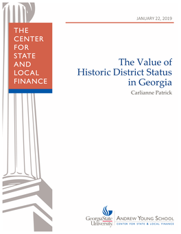 The Value of Historic District Status in Georgia Carlianne Patrick