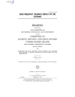 High Frequency Trading's Impact on the Economy Hearing Committee on Banking, Housing, and Urban Affairs United States Senate
