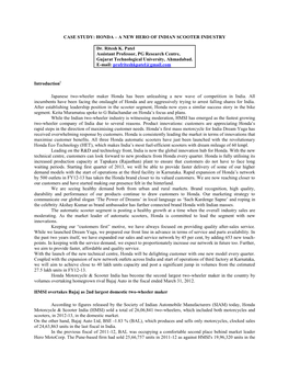 CASE STUDY: HONDA – a NEW HERO of INDIAN SCOOTER INDUSTRY Dr. Ritesh K. Patel Assistant Professor, PG Research Centre, Gujarat