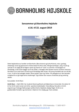 Sensommer På Bornholms Højskole D.16. Til 22. August 2019