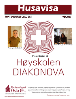 FONTENEHUSET OSLO ØST Vår 2017 Presentasjon På