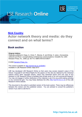 Actor Network Theory and Media: Do They Connect and on What Terms?