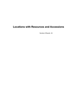 Locations with Resources and Accessions