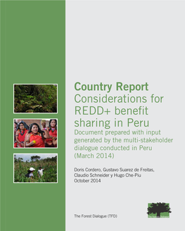 Country Report Considerations for REDD+ Benefit Sharing in Peru
