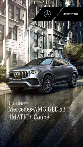 The All-New Mercedes-AMG GLE 53 4MATIC+ Coupé