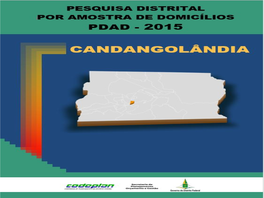 Candangolândia - 2013/2015