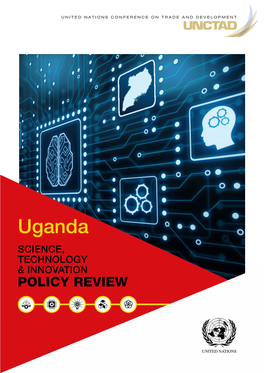 Science, Technology and Innovation Policy Review of Uganda