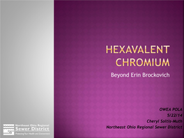 Hexavalent Chromium (Chromium-6, Cr(VI), Cr+6)