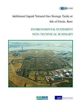 Additional Liquid Natural Gas Storage Tanks at Isle of Grain, Kent