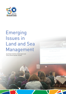 Emerging Issues in Land and Sea Management